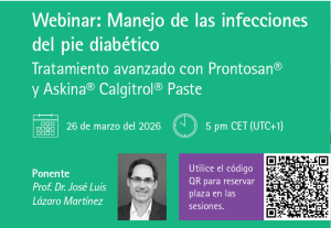 WEBINAR MANEJO DE LAS INFECCIONES DEL PIE DIABÉTICO. Prof. Dr. Lázaro Tratamiento avanzado con Prontosan® y Askina®Calgitrol® Paste